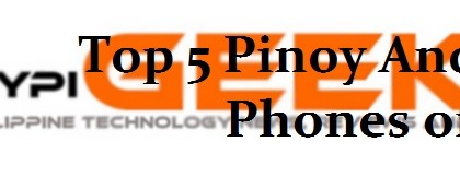 Top-5-pinoy-android-phones-2012