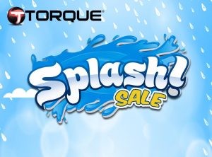 Torque-Splash-Sale