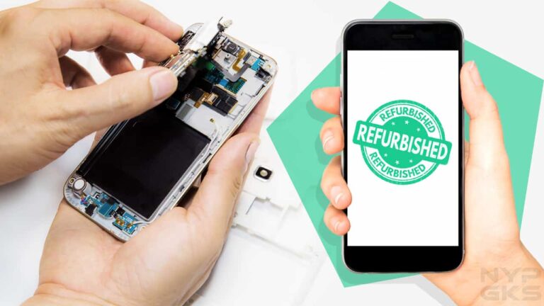 Refurbished Smartphones: What to Look For, Where to Buy, FAQs | NoypiGeeks