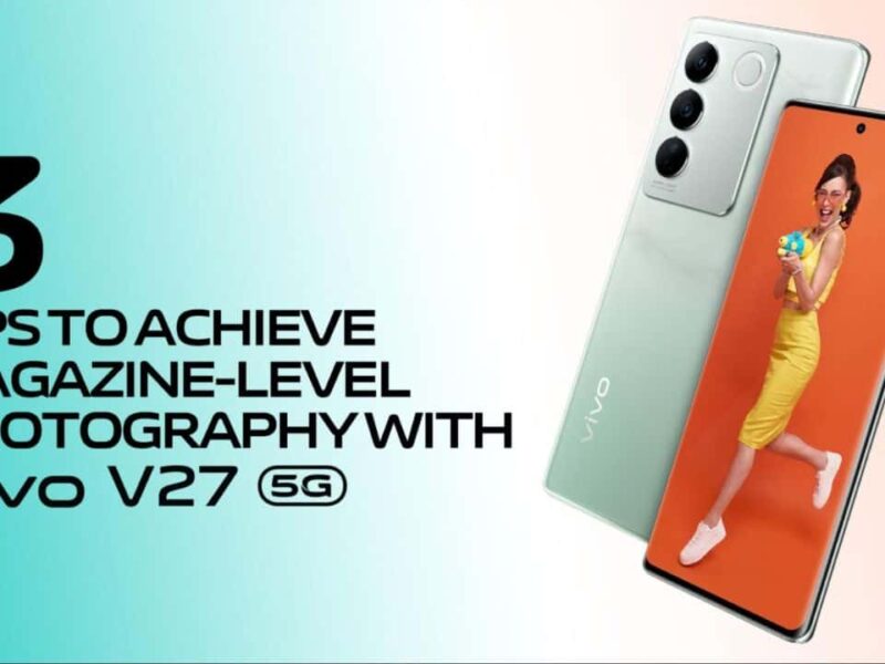 Tips-magazine-photography-vivo-V27